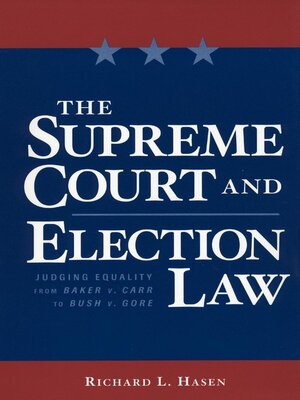 cover image of The Supreme Court and Election Law